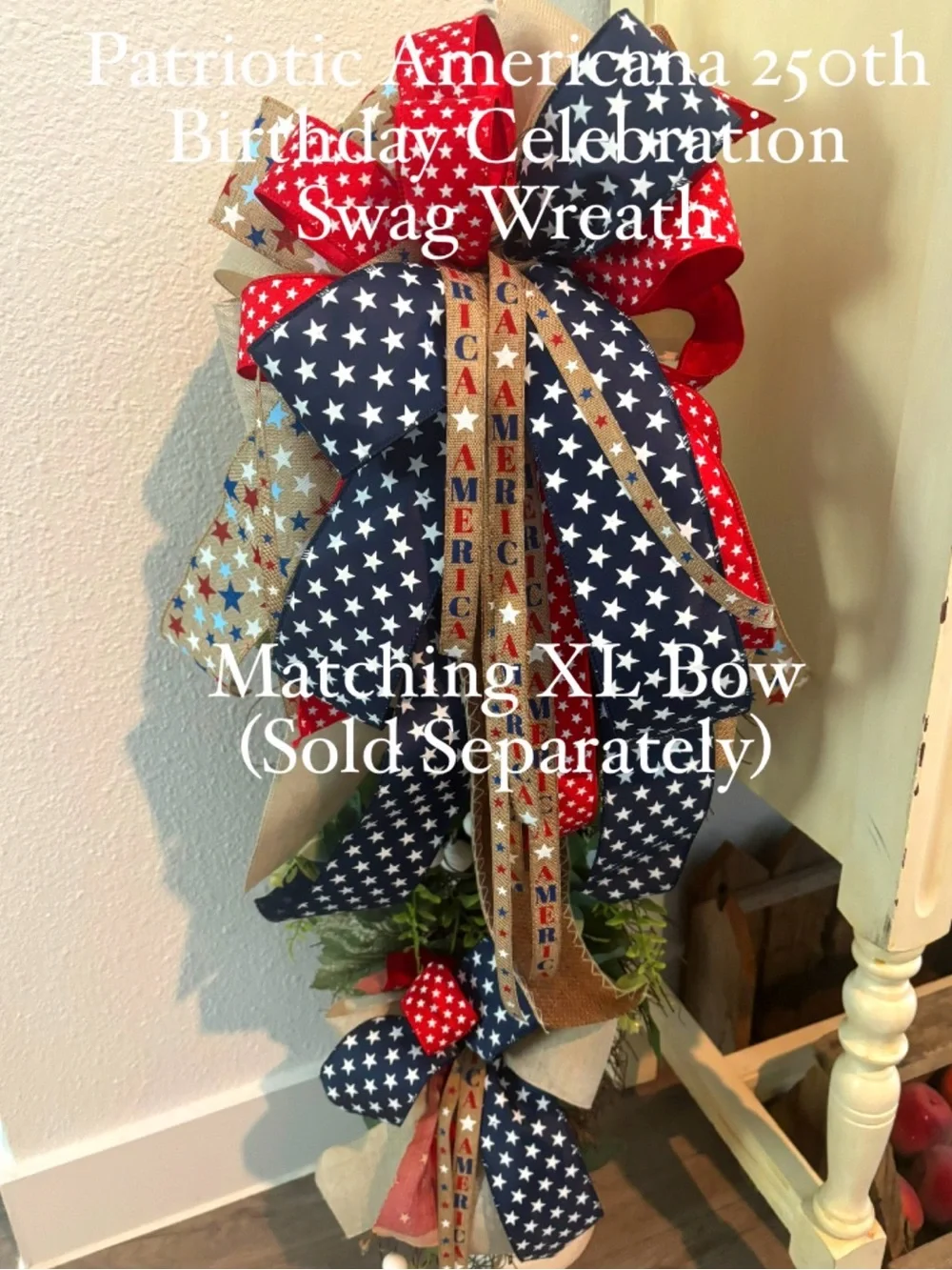 BOGO SALE Patriotic Americana Swag Wreath Final Sale Matching Bow Available